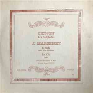 Frédéric Chopin, Jules Massenet, George Sebastian - Chopin - Les Sylphides / Massenet - Espada - Le Cid album
