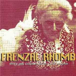 Frenzal Rhomb - Once A Jolly Swagman, Always A Jolly Swagman album