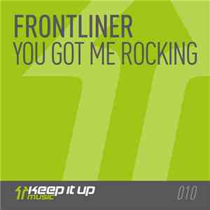 Frontliner - You Got Me Rocking album