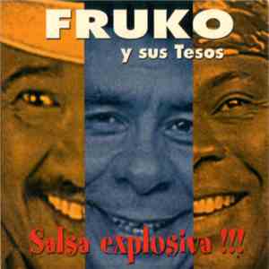 Fruko y sus Tesos - Salsa Explosiva!!! album