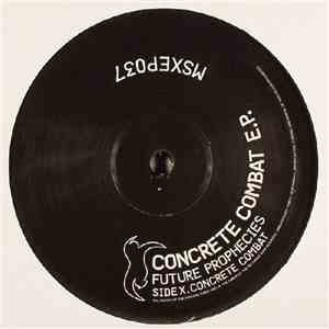 Future Prophecies - Concrete Combat EP album