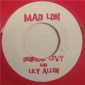 General Levy & Lily Allen / Papa San & Lady G - LDN Rights / Mad LDN album