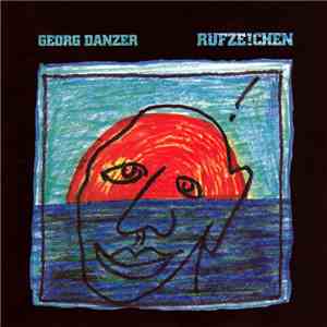 Georg Danzer - Rufze!chen album