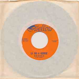 George, Herman & George - La Gig A George / La Misere Du Cajun album