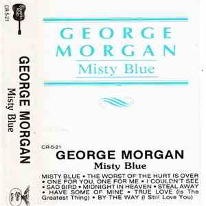 George Morgan  - Misty Blue album
