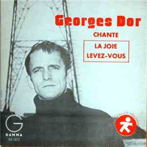 Georges Dor - La Joie / Levez-Vous album
