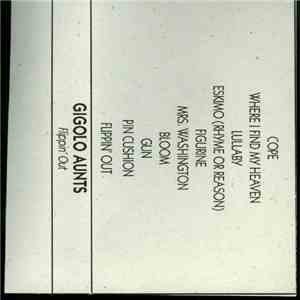 Gigolo Aunts - Flippin' Out album
