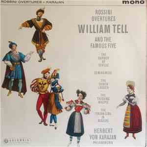 Gioacchino Rossini - Rossini Obeturas Guillermo Tell Y Las Famosas Cinco album