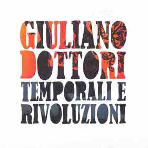 Giuliano Dottori - Temporali E Rivoluzioni album