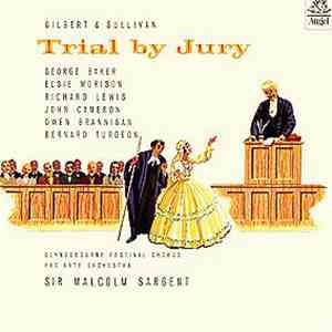 Glyndebourne Festival Chorus, Gilbert & Sullivan - Trial By Jury album