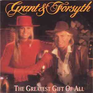 Grant & Forsyth - The Greatest Gift Of All album