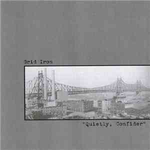 Grid Iron - "Quietly, Confider" album