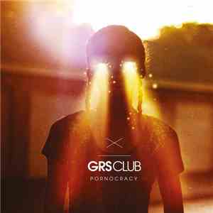 GRS Club - Pornocracy album