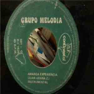 Grupo Melodia - Por Que Llorar / Amarga Experiencia album