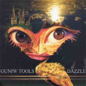 Guniw Tools - Dazzle album