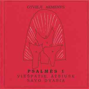 Gyvieji Akmenys - Psalmės 1 (Viešpatie, Atsiųsk Savo Vardą) album