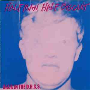 Half Man Half Biscuit - Back In The D.H.S.S. / The Trumpton Riots E.P. album