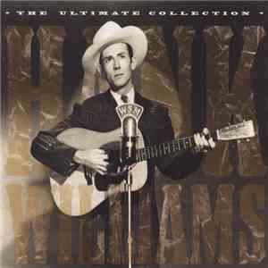 Hank Williams - The Ultimate Collection album