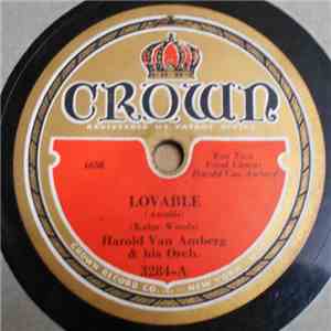 Harold Van Amberg & His Orch. - Lovable / 'Neath The Silv'ry Moon album