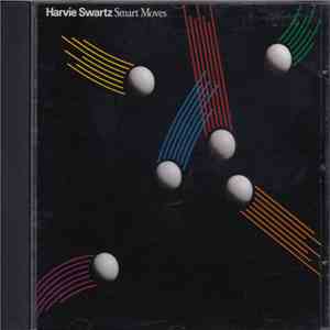 Harvie Swartz - Smart Moves album
