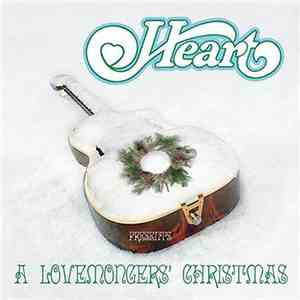 Heart - Heart Presents A Lovemonger's Christmas album