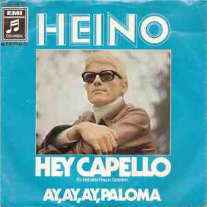 Heino - Hey Capello (Es Lebt Eine Frau In Spanien) album