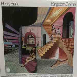 Henry Brant - Kingdom Come album