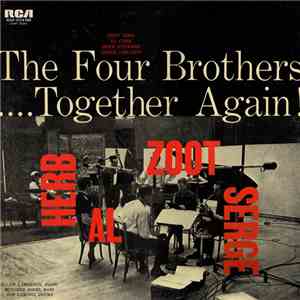 Herb, Al, Zoot, Serge - The Four Brothers .... Together Again ! album