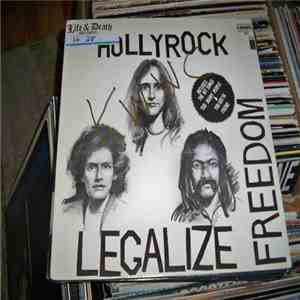 Hollyrock - Legalize Freedom album