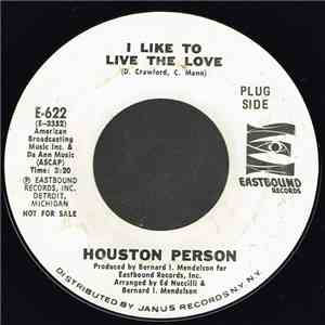 Houston Person - I Like To Live The Love album