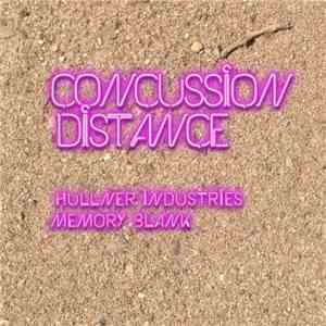 Hullner Industries / Memory Blank - Concussion / Distance album