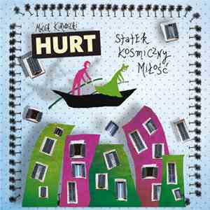 Hurt  - Statek Kosmiczny Miłość album
