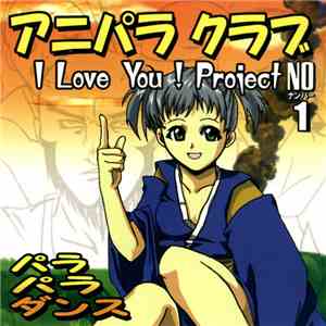 I Love You! Project - AniParaClub No.1 album
