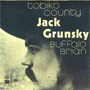 Jack Grunsky - Buffalo Brian / Tobiko County album