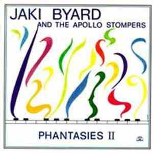 Jaki Byard And The Apollo Stompers - Phantasies II album