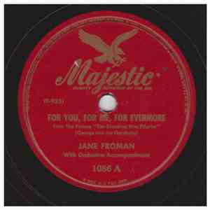 Jane Froman - For You, For Me, Forevermore / A Garden In The Rain album