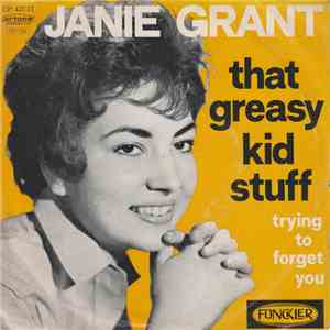 Janie Grant - That Greasy Kid Stuff album