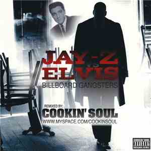 Jay-Z Vs Elvis Remixed By Cookin' Soul - Billboard Gangsters album