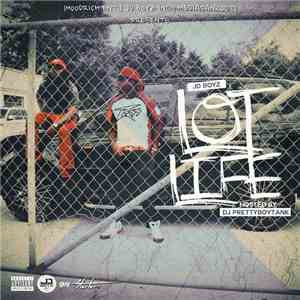 JD Boyz - Lot Life album