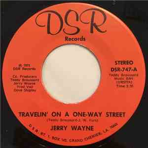 Jerry Wayne  - Travelin' On A One-Way Street / Ballad Of A Twenty-Dollar Guitar Star album