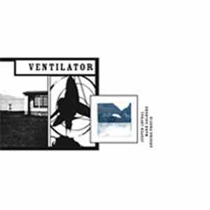 Jesper Lovdal, Mark Solborg and Anders Provis - Ventilator album