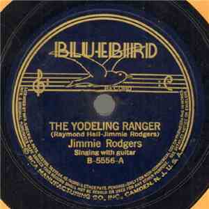 Jimmie Rodgers - The Yodeling Ranger / My Carolina Sunshine Girl album