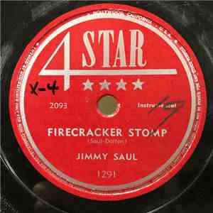 Jimmy Saul - Firecracker Stomp / Long Tall Gal From Tennesee album