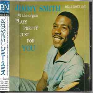 Jimmy Smith - Plays Pretty Just For You album