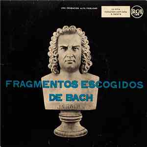 Johann Sebastian Bach - Fragmentos Escogidos de Bach album