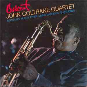 John Coltrane Quartet - Crescent album
