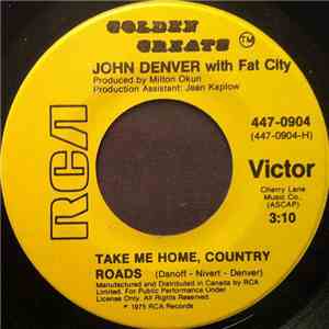 John Denver - Take Me Home, Country Roads / Poems, Prayers And Promises album