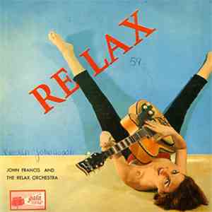 John Francis  And The Relax - Relax With "The Relax" album