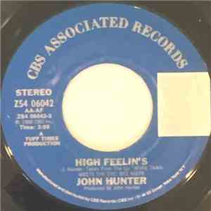 John Hunter  - High Feelin's album