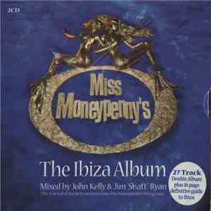 John Kelly & Jim "Shaft" Ryan - The Ibiza Album album